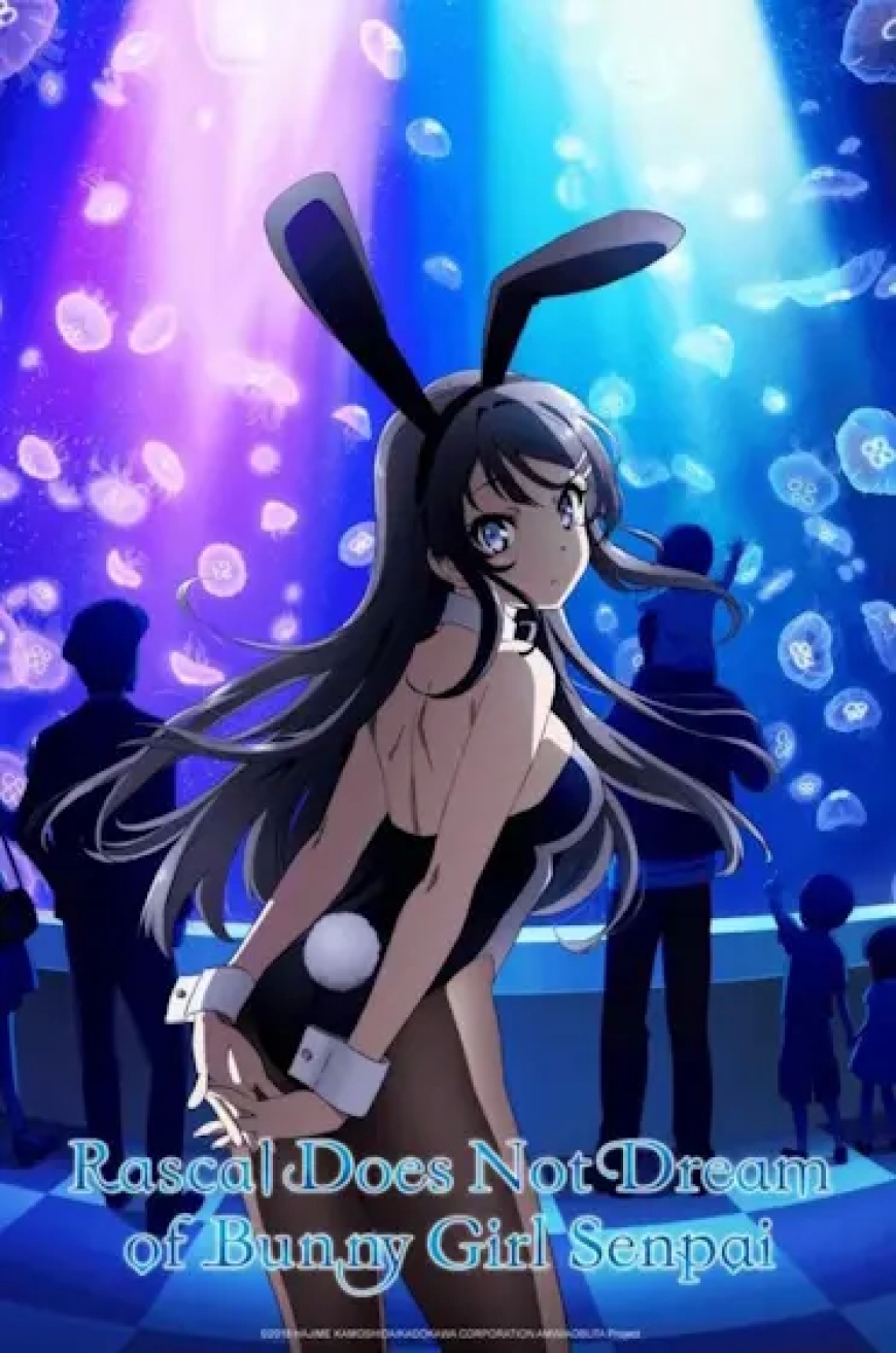 7. Rascal Does Not Dream Of Bunny Girl Senpai (2018 – 2019)