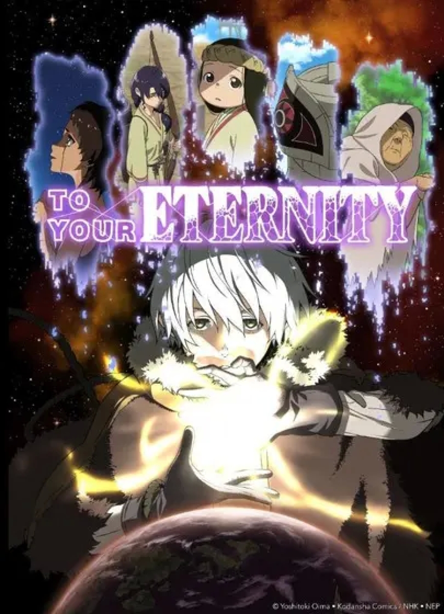 20. To Your Eternity (2021 – )